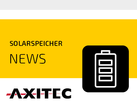 Teaserbild: Solarspeicher News - Axitec